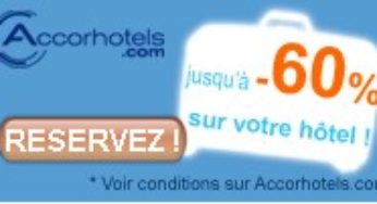 Bon plan hôtels Accor (Ibis, Novotel, F1, Mercure…) : inscrivez-vous au club gratuitement et profitez des ventes privées