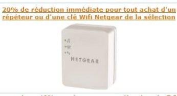 Code promo 20% de réduction sur répéteurs et clés Wi-Fi Netgear – Amazon