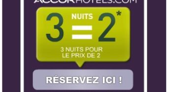 3 nuits pour le prix de 2 dans un hotel Accor (Ibis, Novotel, Sofitel…)