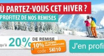 Vacances Ski 2014 ! Moins 20% + 10% de réduction immédiate (code promo, à partir de moins de 100 euros les 7 jours)