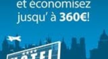 Codes Promo Ebooker : moins 10% sur les Hôtels / moins 30 euros sur les Vols + Hôtel