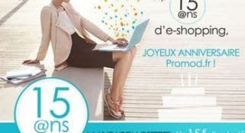 Anniversaire Promod : Articles à 15 euros (au lieu du double), livraison gratuite (dès 15 euros) et 1 commande remboursée à 100% toutes les 15 minutes.