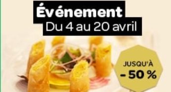 Bon plan Resto : plus de 1000 restaurants jusqu’à -50% moins chers