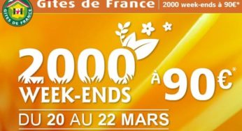 Gites de France : 2000 week-ends à 90 euros le 20-22 mars !