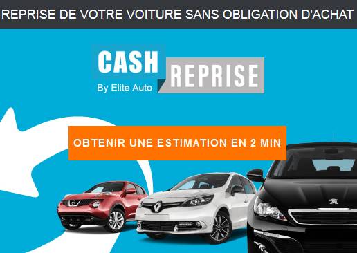 Cash-Reprise : Estimation gratuite en ligne (sans obligation) et rachat de votre voiture avec paiement cash