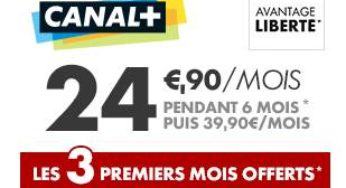 3 mois offerts sur les abonnements Canal plus / Canal Sat et prix réduits les 6 premiers mois