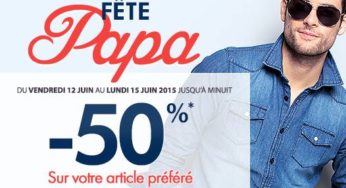 FÊTE DES PÈRES TATI ! 50% de remise sur l’article de votre choix