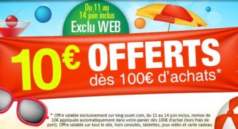 10 euros de remises sur King Jouet dès 100 euros d’achats (cumulable promotions) !