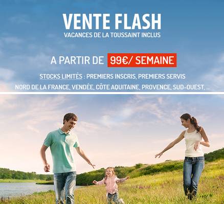 Vente flash séjours automne/hiver : 1 semaine à partir de 89 euros (place limitée) !