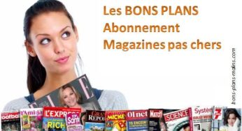 Les bons plans Abonnement Magazines : à partir de moins de 5 euros les 12 numéros.