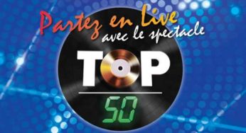 Spectacle Top 50 – Partez en live pas cher ! À partir de 19€ au lieu de 41€ (PARIS Zénith et autres villes)