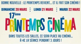 4€ la place de cinéma du 20 au 22 mars : Printemps du Cinéma 2016