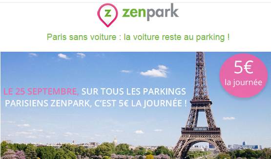 5€ la journée dans tous ses parkings ZenPark de Paris dimanche pour la Journée sans voiture à Paris