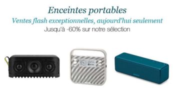 Ventes Flash enceintes portables sur Amazon pendant 24h (jusqu’à -60%)