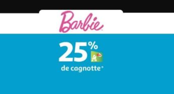 Barbie = 25% crédité sur votre carte Auchan