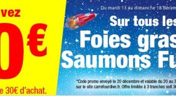 Carrefour Drive : 10€ offerts par tranche de 30€ sur le rayon foies gras et saumon fumés