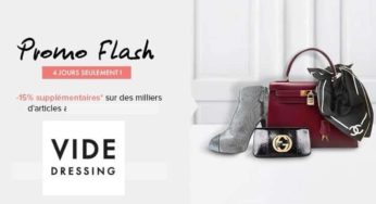 Vide Dressing : 15% supplémentaire sur les Promo Flash (jusqu’a -85%)