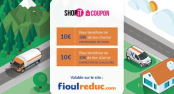 Fioulreduc (achat de fioul ou entretien chaudière) : 10€ ou 20€ de remise