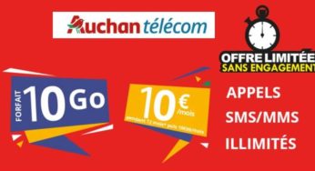 Forfait Auchan Telecom 10Go à 10€ (Appels /SMS/MMS illimités) au lieu de 16,99€