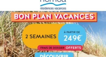 2 semaines de vacances en résidence Néméa au tarif de 249€ (+frais de dossier offerts)