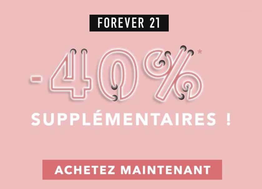 40% supplémentaire sur les promotions Forever 21