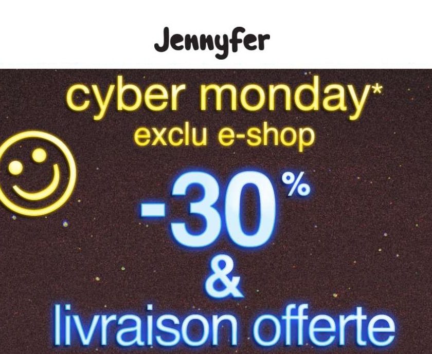 Cyber Monday Black Friday Jennyfer