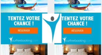 Yourfreebooking : 1 chance sur 100 d’avoir vos vacances 100% remboursé !