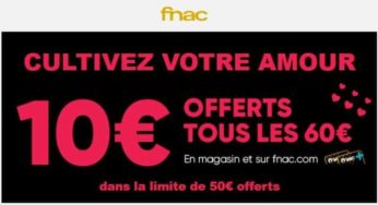 BON PLAN : 10€ offerts par tranche de 60€ sur la FNAC – DERNIER JOUR