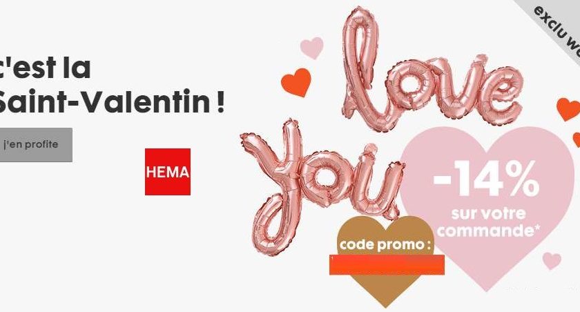 Saint Valentin Hema -14% sur presque tout aujourd’hui