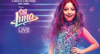 Concert Soy Luna Live pas cher ! à partir de 30€ (Marseille, Nice et Montpellier)