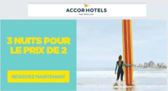 3 nuits pour le prix de 2 dans un hôtel Ibis, Novotel, Sofitel… France et étranger