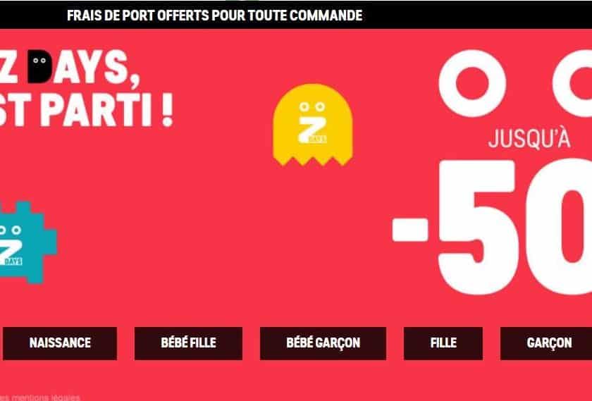 Les Z-Days jusqu’à -50% livraison gratuite sans minimum