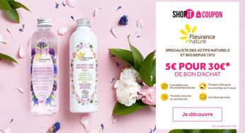 Bon d’achat Fleurance Nature 5€ les 30€ d’achats même promo (cosmétiques Bio et compléments alimentaires)