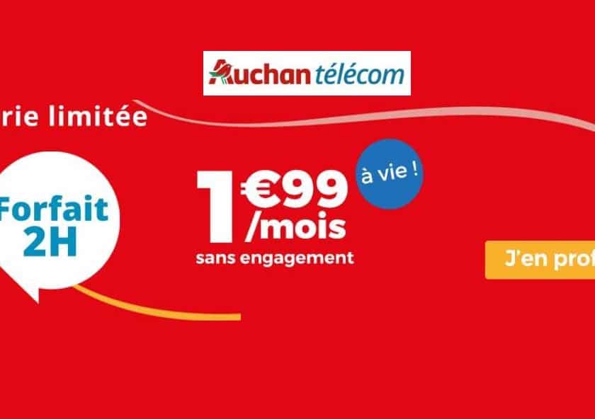 Offre Auchan Telecom 1,99€ le forfait 2h