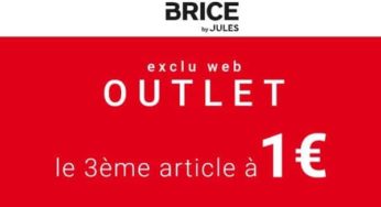 Outlet Brice : 2 achetés = le troisième à 1 euro