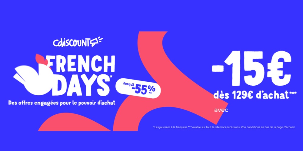 Les French Days Cdiscount : -15€ dès 129€ d'achat