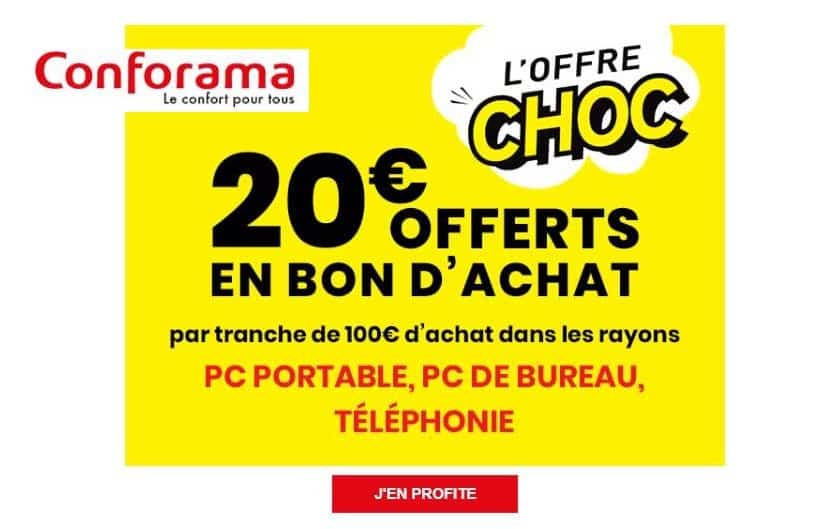 20€ offerts sur Conforama tous les 100€ d'achat de PC et téléphonie