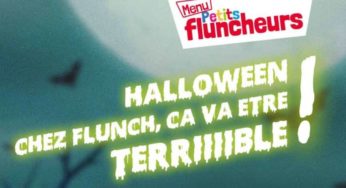 Flunch fête Halloween = menu Petits Fluncheurs offert aux enfants déguisés (le soir jusqu’à 31 oct.)