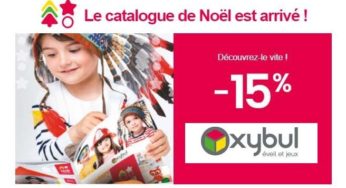 15% de remise sur le jouet préféré sur Oxybul (catalogue Noël 🎅 )