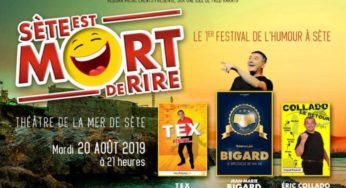 Billet spectacle Sète est mort de rire moitié prix dès 12€ (20 août 2019, Tex, Jean-Marie Bigard et Eric Collado)