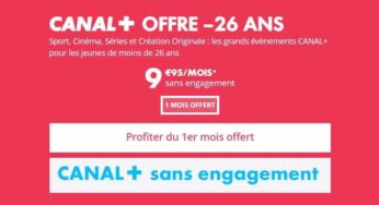 Offre Canal+ pour les moins 26 ans : 1 mois gratuit et seulement 9,95€/mois ensuite