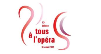 Tous à l’Opéra 2019 : répétitions, ateliers, visites… gratuites dans les opéras de France