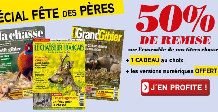 50% de remise sur les abonnements magazines de chasse