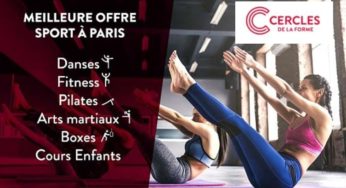 Abonnements Les Cercles de la Forme moins chers : de 3 à 6 mois dès 140€ avec droit d’entrée et serviette inclus (27 clubs de sport sur Paris)