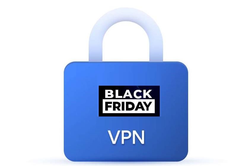 bons plans BLACK FRIDAY VPN pour souscrire au plus bas tarif