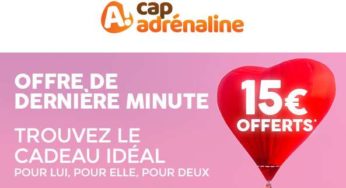 15€ de remise immédiate sur les coffrets Cap Adrénaline dès 100€ d’achats