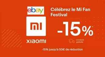 Mi Fan Festival de Xiaomi sur Ebay ! -15% sur smartphones, aspirateurs robot, aspirateur 2 en 1, trotinette !