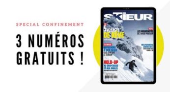  Skieur Magazine en édition numérique = les 3 derniers numéros offerts pour le confinement