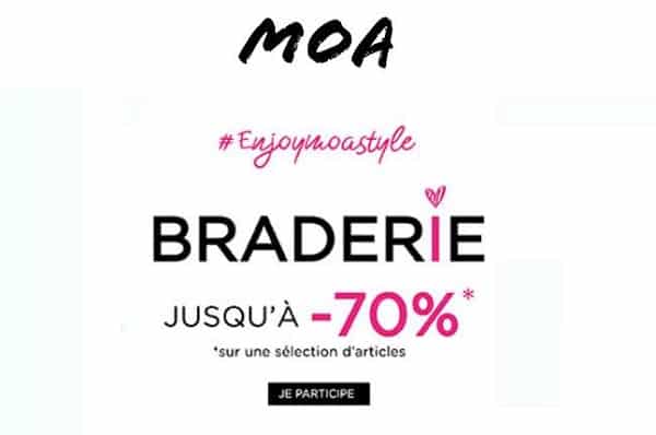 Braderie Moa Jusqu A 70 Sur Une Selection Mais Aussi Remise De 5 A Cumulable