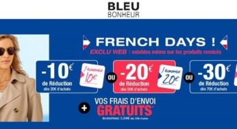 French Days Bleu Bonheur : 10€ remise dès 20€, -20€ dès 50€, -30€ dès 70€ et les frais d’envoi et de retours gratuits (dès 39€)